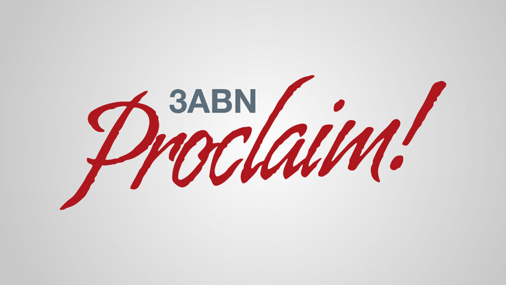 Network - 3ABN Proclaim